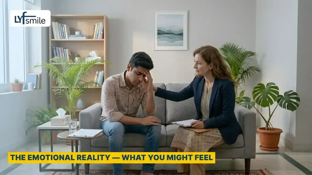 The Emotional Reality | What You Might Feel
