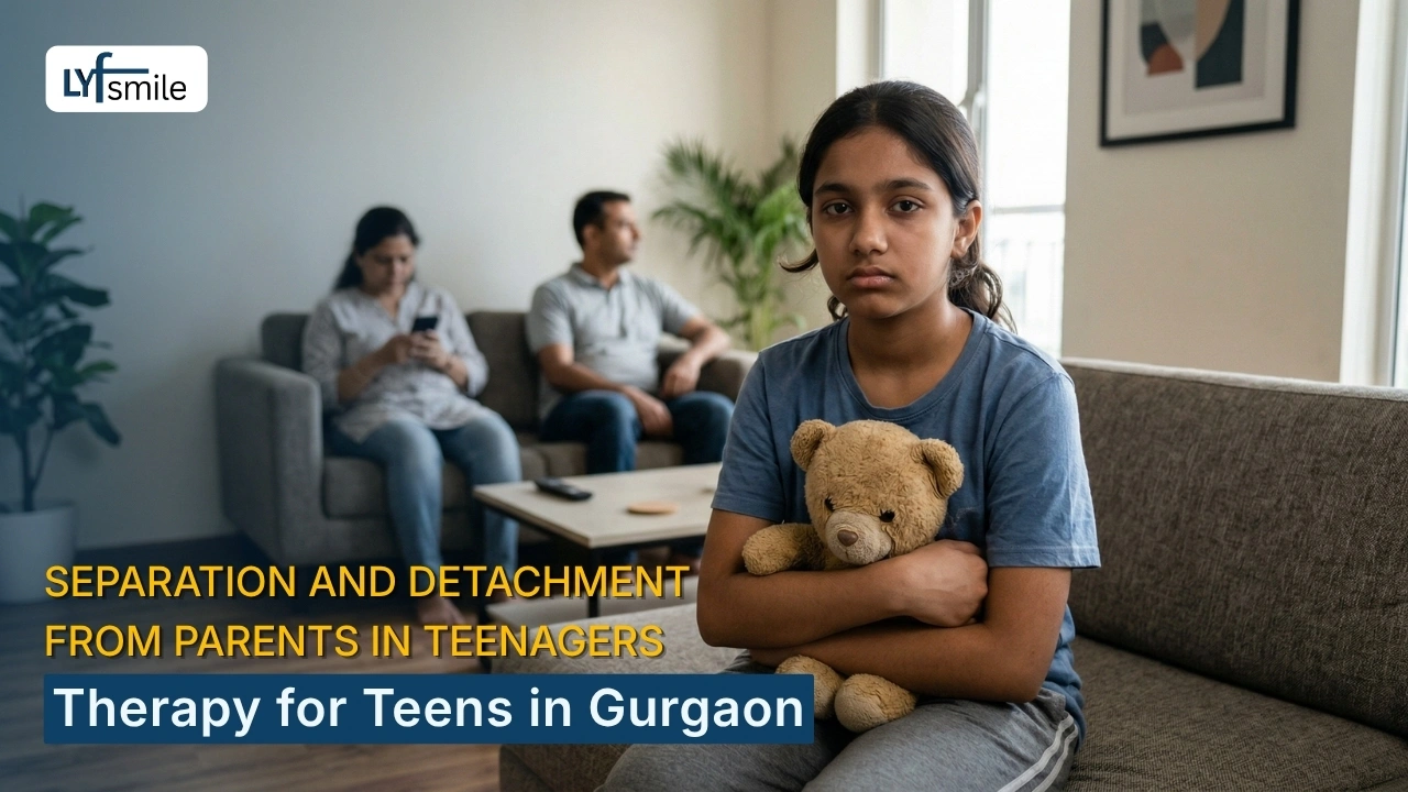 Teenagers Becoming Distant From Parents? Teen Therapy in Gurgaon