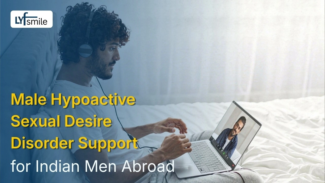 Male Hypoactive Sexual Desire Disorder Help for Indian Men