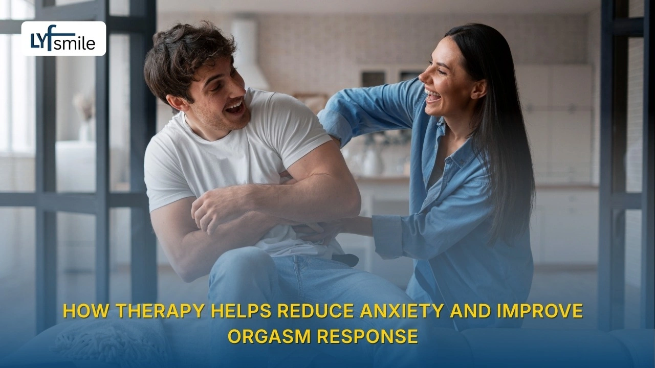 Therapy reducing anxiety to improve orgasm response